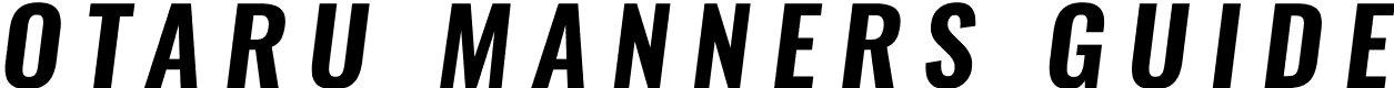Otaru Manners Guide